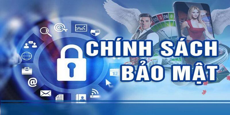 chính sách bảo mật Bong789